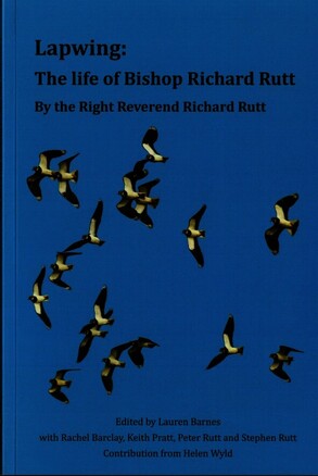 Lapwing "The Life Of Bishop Richard Rutt"